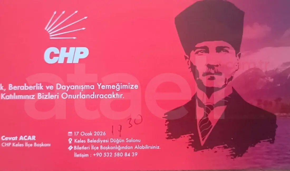 Cumhuriyet Halk Partisi (CHP) Keles İlçe Başkanlığı, birlik, beraberlik ve