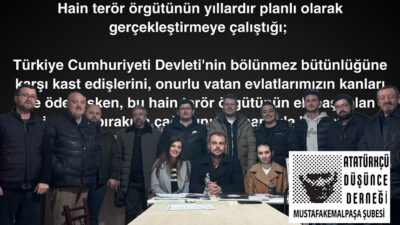 Atatürkçü Düşünce Derneği Mustafakemalpaşa Şubesi, terör örgütü elebaşının mesajının okunmasına