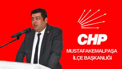 Cumhuriyet Halk Partisi (CHP) Mustafakemalpaşa İlçe Başkanlığı’na kayyum atanması talebiyle