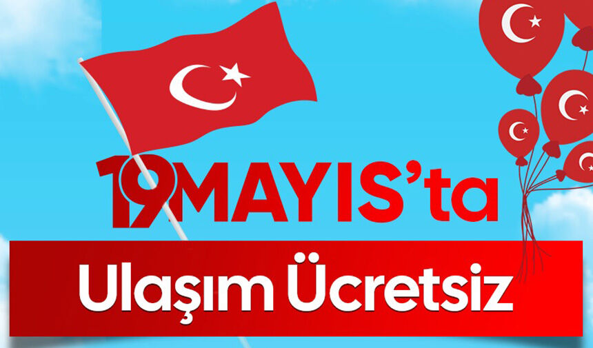 Bursa'da 19 Mayıs'ta toplu ulaşım, tören ve kutlamalara kolay erişim