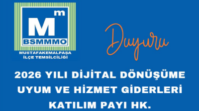 BSMMMO Mustafakemalpaşa, dijital dönüşüm sürecinde artan maliyetleri değerlendirerek 2026 yılı