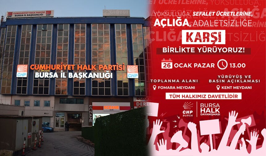 Cumhuriyet Halk Partisi Bursa, emekçilerin ve halkın sesi olmak adına