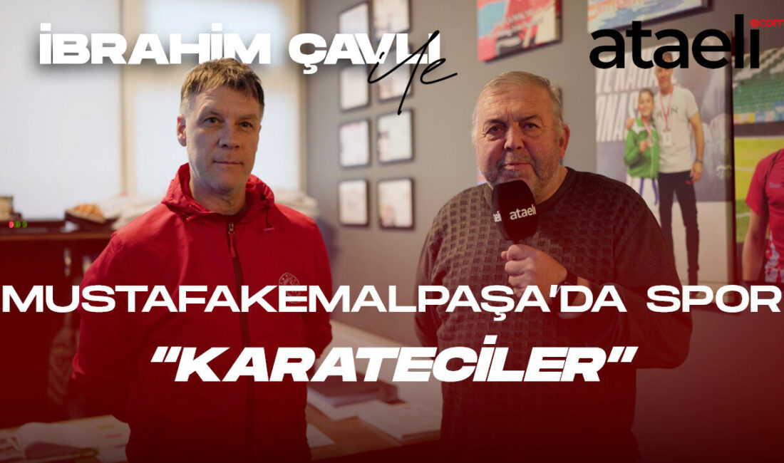 Ataeli.com.tr ailesi olarak Mustafakemalpaşa'daki sporcuları ve antrenörleri tanıttığımız serimizin üçüncü